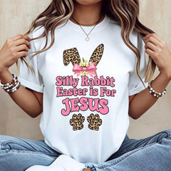Silly Rabbit, Easter Is For Jesus Leopard Print T-Shirt - Christian Easter Bunny Ears & Paws Graphic Tee, Unisex Casual Top
