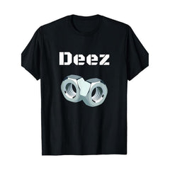 100% Cotton Funny "Deez Nuts" Graphic T-Shirt