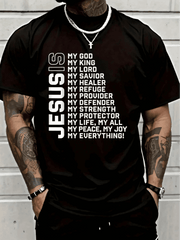 100% Cotton Jesus Is My God My King My Lord My Savior Christian-Shirt Graphic Tees Men Fashion Unisex-Shirt Graphic