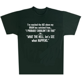 I've Reached The Age Where My Sarcastic Humor Graphic Novelty Funny T Shirt