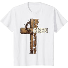 He Is Risen Cross T-Shirt - Easter Jesus Christian Gift Cotton Tee