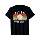 Pluto Never Forget Space Lover Retro Graphic Unisex Shirt