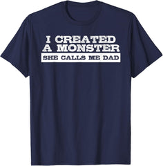 Funny Tshirt Gift for Dad from Daughter Father's Day T-Shirt