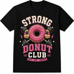Strong Donut Club Vintage Gym Workout Funny Fitness Athletic Gift Unisex Tee