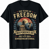 250 Years Freedom Independence Day 2026 USA 4th July Semiquincentennial Tee