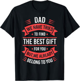 Father’s Day Gift T-Shirt - “Best Dad” Humor Graphic Tee for Daddy