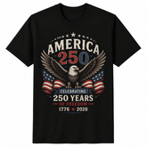 America 250 Anniversary Patriotic Eagle Flag 1776 2026 4thJuly Freedom UnisexTee