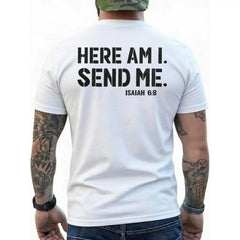 Here Am I Send Me Faith Graphic Tee for Men Fathers Day Christian Bible Verse Shirt Isaiah 6 8 Short Sleeve Crewneck Streetwear Gift for Dad