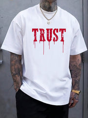Mens TRUST Drip Graphic T-Shirt Vintage Streetwear Hip Hop Casual Cotton Tee Top