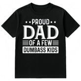 Proud Dad of a Few Silly Kids Funny Father‘s Day T-Shirt - Humorous Dad Gift Graphic Tee, Unisex Casual Top
