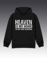 DIYANYONE Original "HEAVEN IS MY HOME" Hoodie - Heavyweight Cotton Blend Pullover, Faith Humor Recruiting Hoodies