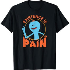 Rick and Morty Existence is PAIN T-Shirt
