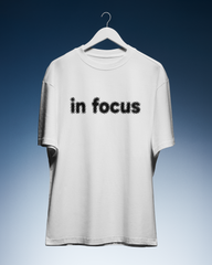 DIYANYONE Original T-Shirt: Blurry "In Focus