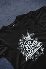 DIYANYONE Original Cotton Tee: NO KING AMERICAN Graffiti Style