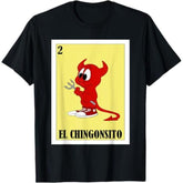 Funny Mexican Design El Chingonsito T-Shirt