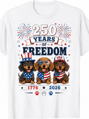250 Years of Freedom Dachshund Graphic T-Shirt Patriotic Dog 1776-2026 Independence Day Tee