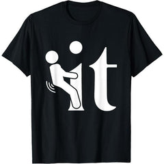 Funny Saying Adult Humor Sarcasm Graphic T-Shirt