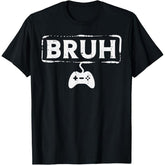 Fashion Graphic Gamer Bruh Video Game T-Shirt