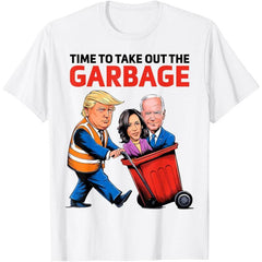 Funny Time To Take Out The Garbage T-Shirt
