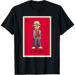 El Guapo Handsome Man Graphic T-Shirt