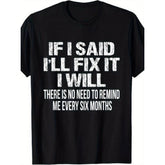 Men'S Funny Mechanic T-Shirt - If I Said I'Ll Fix It I Will Slogan with Handyman Tools Graphic, with Print, Comfortable Casual Short Sleeve Round Neck Tee for Enthusiasts, Handymen & Casual Attire, All-Season Comfort Fit,Graphic Unisex Shirt