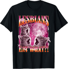 100% Cotton Funny Gay Pride Lesbians Eat What WLW Queer LGBTQ T-Shirt