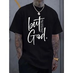 Men's Short-Sleeve Crew Neck Graphic T-Shirt, Aesthetic Menswear with "But God" Letter Print, Casual Street Style Sports Top for All-Season Soft Comfort Fit