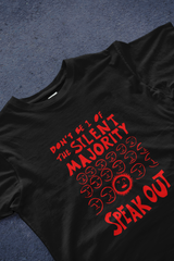 DIYANYONE Original "SILENT MAJORITY SPEAK OUT" Cotton T-Shirt - Bold Activist Graphic Tee, Indie Protest Style