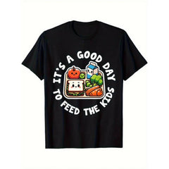 It's a Good Day to Feed the Youngsters T-Shirt
