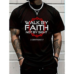 Inspirational Walk by Faith Style Graphic T-Shirt