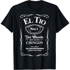 El Tio No.1 Mundo T-Shirt