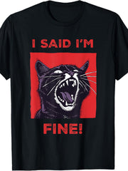I Said I'm Fine Angry Black Cat Funny Graphic Tee Retro Cartoon Casual Short Sleeve Unisex Streetwear T-Shirt