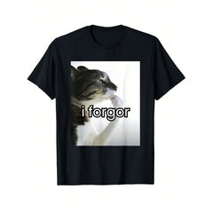 Funny Silly Cat Meme I Forgor cat Meme T-Shirt, Cotton