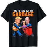 Funny Time to take out Garbage T-Shirt