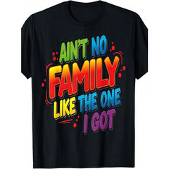 “Ain’t No Family Like Mine” Matching Reunion Tee – Custom Family Group Shirt for Women Men, Soft Casual Crewneck
