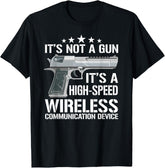 Funny Gun Lovers Saying Gun Owner Gift Ideas - Its Not A Gun Meme -funny t-shirt-gift ideas