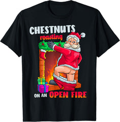 Chest Nuts Roasting Funny Naughty Santa Xmas T-Shirt funny tshirt