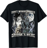 Don't Worry Kitten Daddy's Here T-Shirt funny shirt