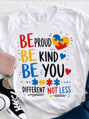 Be Proud Be Kind Be You Different Not Less Autism Awareness Graphic T-Shirt