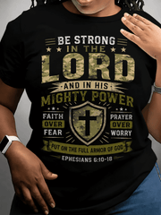 Be Strong in the Lord Christian Graphic T-Shirt for Women, Faith Over Fear Prayer Graphic Tee, Inspirational Bible Verse Short Sleeve Crew Neck Shirt