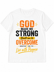 Christian Graphic T-Shirt, God Made Me Strong Built to Overcome Inspirational Faith Short Sleeve Crewneck Tee