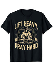 Christian T-Shirt with Golden Lettering - Lift Heavy Pray Hard TShirt, Faith-Based Apparel, Religious Weightlifting Design for Church, Casual Wear