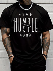 Classic Street Style | Stay Humble Hustle Hard T Shirt | Men's Fashion Casual Trendy Short Sleeve Tee