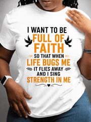 Faith Filled Christian T-Shirt for Women, Inspirational Religious Graphic Tee, Encouragement Faith Based Shirt