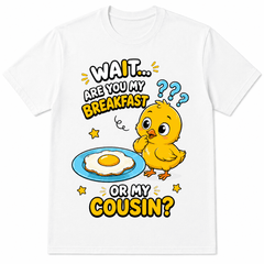 Funny Chick Graphic T-Shirt for Women Men, Cute Chicken Breakfast Humor Tee, Wait Are You My Breakfast or My Cousin Graphic Shirt, Novelty Cartoon Casual Short Sleeve Top