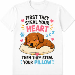 Funny Dog Graphic T-Shirt for Men Women, First They Steal Your Heart Then They Steal Your Bed Cute Sleeping Puppy Meme Tee, Pet Lover Gift Casual Wear