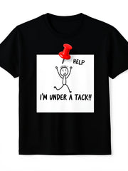 Help I'm Under A Tack Funny Stickman Graphic T-Shirt, Unisex Soft Cotton Crew Neck Top, All Season Pun Humor Tee, Casual Daily Outfit for Pun Lovers and Meme Enthusiasts