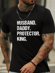 Husband Daddy Protector King Graphic T-Shirt for Men, Funny Father's Day Gift Tee, Casual Crew Neck Short Sleeve Family Appreciation Shirt, Inspirational Dad Graphic Tee, Comfortable Everyday Top