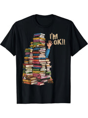 I'm OK Funny Book Lover Librarian Reading Graphic Tee for Men Women, Cute Bookworm Short Sleeve T-Shirt, Casual Crew Neck Top for Reading Gift