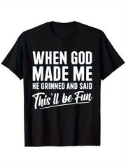 Men'S Funny Christian T-Shirt "When God Made Me He Grinned & Said This'll Be Fun" - Casual Short Sleeve Round Neck Tee for Casual Attire & Church Events
